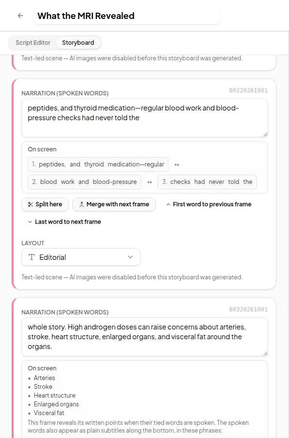 A storyboard frame with its narration, the numbered caption lines it will show, Split here and Merge with next frame buttons, and the Editorial layout selected